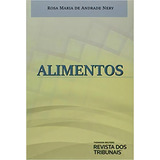 Alimentos, De Rosa Maria De Andrade Nery. Editora Revista Dos Tribunais Em Português