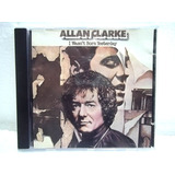 Allan Clarke I Was Born Yesterday