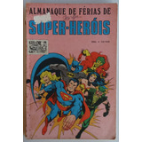 Almanaque De Férias De Super-heróis Ebal Jul 1979