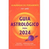 Almanaque Do Pensamento 2024: Não Aplica, De : Es Diversos. Não Aplica, Vol. Não Aplica. Editorial Pensamento, Tapa Mole, Edición Não Aplica En Português, 2022