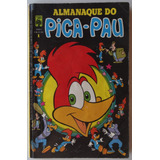 Almanaque Do Pica-pau Nº 1 Editora Abril Abr 1979