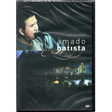Amado Batista Dvd Acústico Novo Original Lacrado