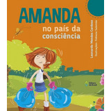 Amanda No País Da Consciência Nova Edição