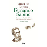 Amor De Capitu, De Sabino, Fernando. Editora Somos Sistema De Ensino, Capa Mole Em Português, 2008