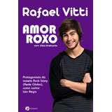 Amor Roxo, De Vitti, Rafael. Editora