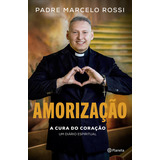 Amortização A Cura Do Coração - Um Diario Espiritual