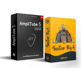 Amplitube 5 Max + Guitar Rig 6 Pro (win E Mac)