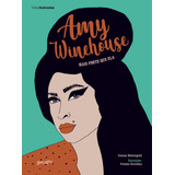 Amy Winehouse: Mais Forte Que Ela,