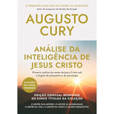Análise Da Inteligência De Jesus Cristo - Edição Especial - Reunindo Os Cinco Títulos Da Coleção, De Augusto Cury.