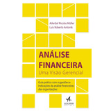 Análise Financeira: Uma Visão Gerencial, De