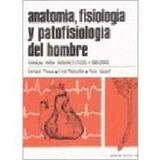 Anatomia, Fisiologia Y Patofisiologia Del Hombre