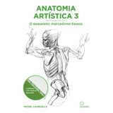 Anatomia Artística 3: O Esqueleto: Marcadores