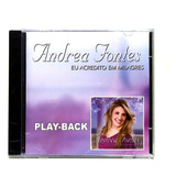 Andrea Fontes Eu Acredito Em M. Playback Cd Original Lacrado
