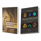 Anest Vet Farm E Técn Ed 2019 +doenças Infec Em Cães E Gatos