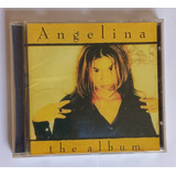 Angelina - The Album - Cd