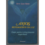 Anjos Mensageiros Da Luz - Taylor,