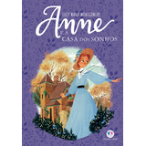 Anne E A Casa Dos Sonhos,