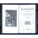 Ano 1860 - Le Robertson De La Jeunesse - Resumo Da História Das Américas - Robertson - História
