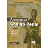 Anotações Ao Código Penal - Volume