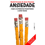 Ansiedade, De Freeman, Daniel. Série L&pm