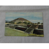 Antigo Cartão Postal México Piramide Del Sol En Teotihuacan