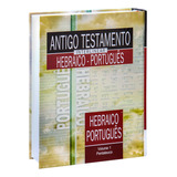 Antigo Testamento Interlinear Hebraico-português Volume 1,