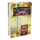 Antigo Testamento Interlinear Hebraico-português Volume 4,