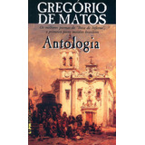 Antologia Gregório De Matos, De