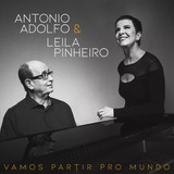 Antonio Adolfo E Leila Pinheiro Vamos Partir Pro Mundo   Cd