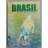 Anuário Do Futebol Brasileiro. Brasil O