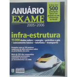 Anuário Exame Infra-estrutura 2005-2006 - 15000