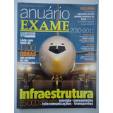 Anuário Exame Infraestrutura 2010-2011