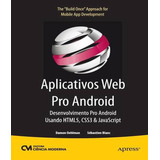 Aplicativos Web Pro Android