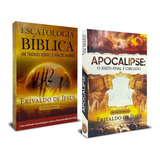 Apocalipse O Juízo Final É Chegado + Escatologia Bíblica Erivaldo De Jesus