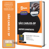 Apostila Assistente Administrativo Concurso São Carlos Sp