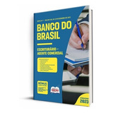 Apostila Banco Do Brasil 2023 - Escriturário - Agente Comercial