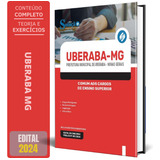 Apostila Cargos De Ensino Superior Concurso Uberaba Mg