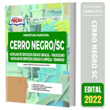 Apostila Cerro Negro Sc - Auxiliar Serviços Gerais I Braçal