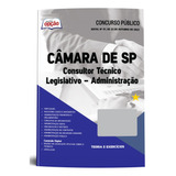 Apostila Completa Consultor Técnico Legislativo - Administração - Câmara De São Paulo 2023 Atualizada - Editora Opção