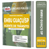 Apostila Concurso Embu Guaçu Sp - Agente De Trânsito