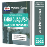 Apostila Concurso Embu Guaçu Sp - Agente De Zoonoses