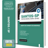 Apostila Concurso Santos Sp - Agente De Combate Às Endemias
