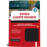 Apostila Concurso Semed Campo Grande-ms 2023