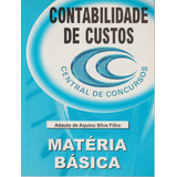 Apostila Contabilidade De Custos - Central De Concursos 