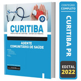 Apostila Curitiba Pr 2022 - Agente