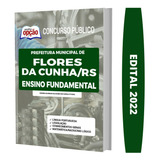 Apostila Flores Da Cunha Rs -