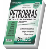 Apostila Petrobras - Nível Superior - Parte Comum Aos Cargos