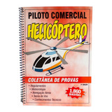Apostila Piloto Comercial Helicóptero Coletânea