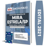 Apostila Prefeitura Mira Estrela Sp Braçal Geral E Servente