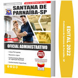 Apostila Santana De Parnaíba Sp - Oficial Administrativo